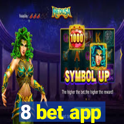 8 bet app